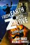 [Die Again to Save the World 04] • From Earth Z With Love